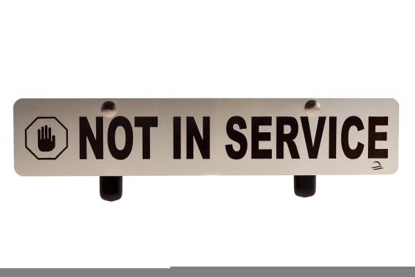 Schild "Not in service"